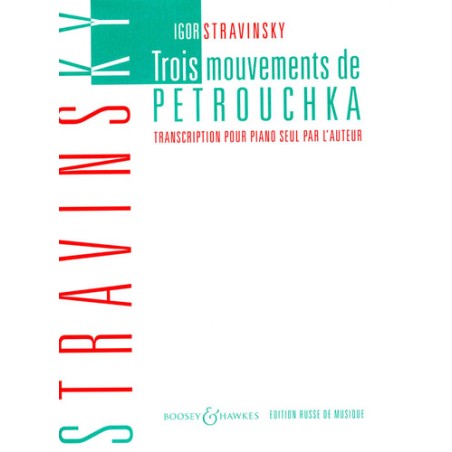 3 MOUVEMENTS "PETROUCHKA"