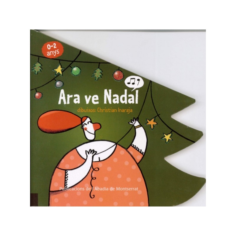 ARA VE NADAL (0-2 ANYS)