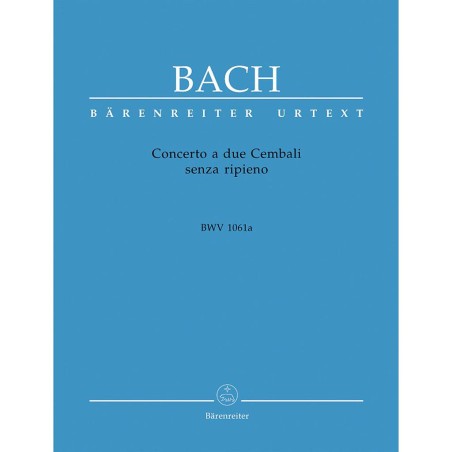 Concerto a due Cembali senza ripieno BWV.1061a