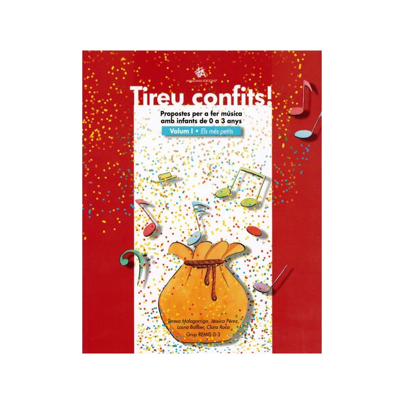 TIREU CONFITS! VOL.1 - ELS MES PETITS