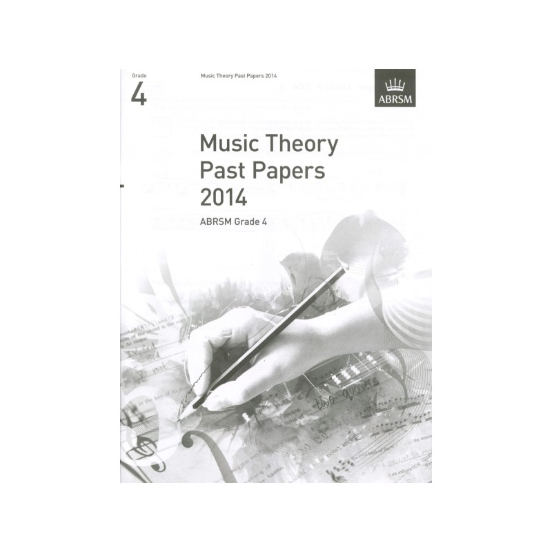 2014 MUSIC THEORY PAST PAPERS GRADE 4