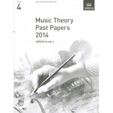 2014 MUSIC THEORY PAST PAPERS GRADE 4