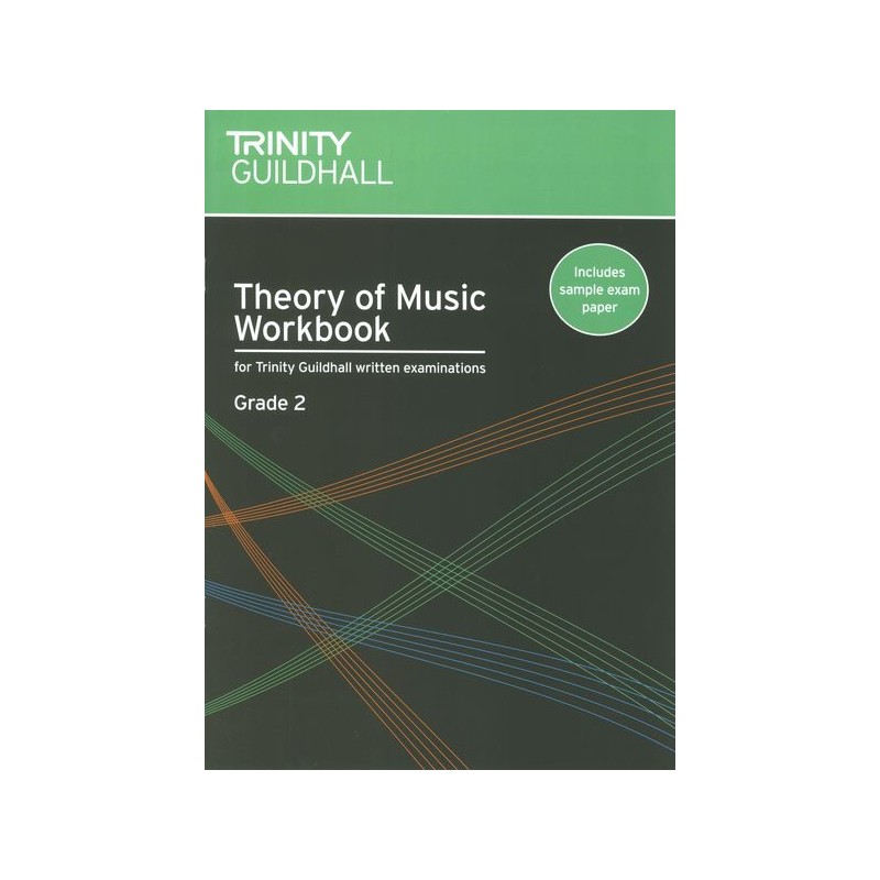 THEORY OF MUSIC WORKBOOK GRADE 2