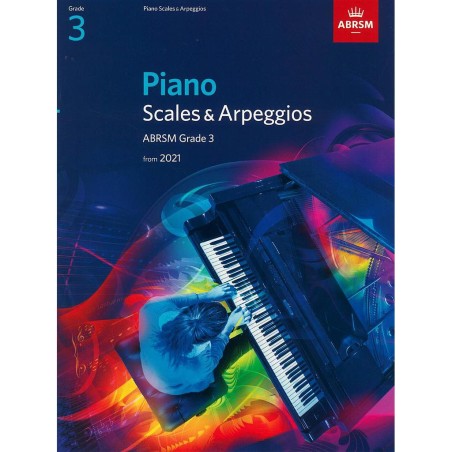 Piano Scales & Arpeggios ABRSM Grade 3 from 2021