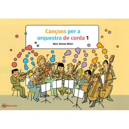 CANÇONS PER A ORQUESTRA INFANTIL DE CORDA