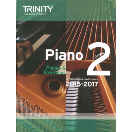 PIANO EXAM PIECES & EXERCISES 2015-2017 GRADE 2