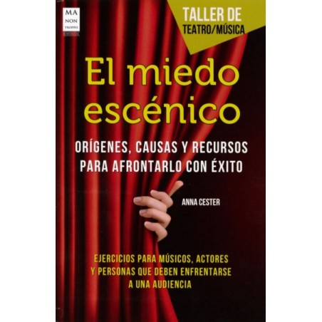 EL MIEDO ESCENICO