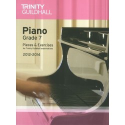 PIANO EXAM PIECES & EXERCISES 2012-2014 GRADE 7