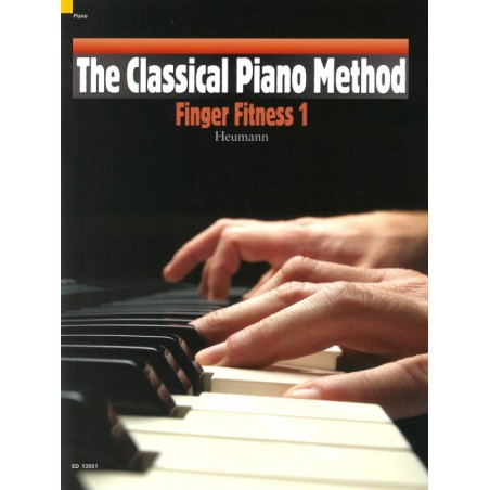 THE CLASSICAL PIANO METHOD - FINGER FITNESS 1