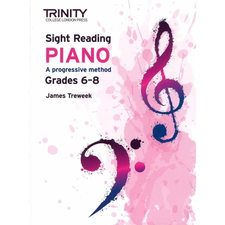 Sight Reading Piano. A progressive method. Grades 6-8