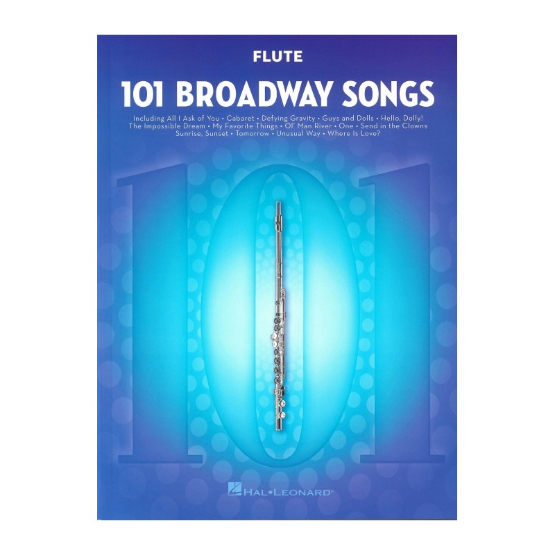 101 BROADWAY SONGS FOR FLUTE