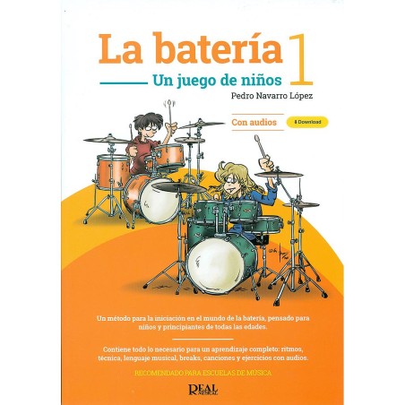 La bateria 1. Un juego de niños
