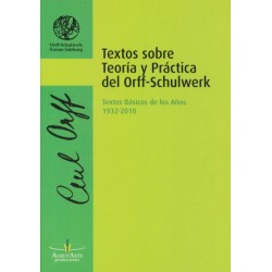 TEXTOS SOBRE TEORIA Y PRACTICA DEL ORFF-SCHULWERK