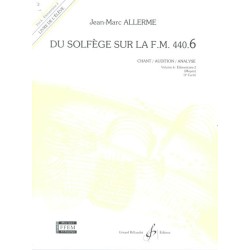 DU SOLFEGE SUR LA FM.440.6 (CHANT/AUDITION/ANALYSE