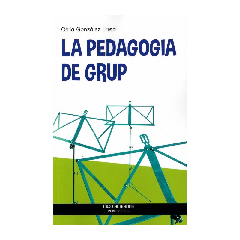 LA PEDAGOGIA DE GRUP
