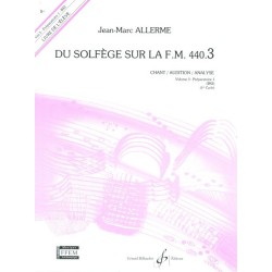 DU SOLFEGE SUR LA FM.440.3 (CHANT/AUDITION/ANALYSE