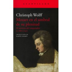 MOZART EN EL UMBRAL DE SU PLENITUD