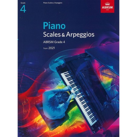 Piano Scales & Arpeggios ABRSM Grade 4 from 2021