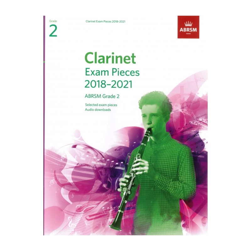 CLARINET EXAM PIECES 2018-2021 GRADE 2