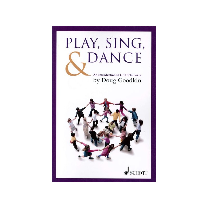 PLAY, SING, DANCE