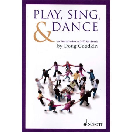 PLAY, SING, DANCE