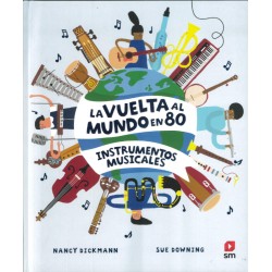 La vuelta al mundo en 80 instrumentos musicales