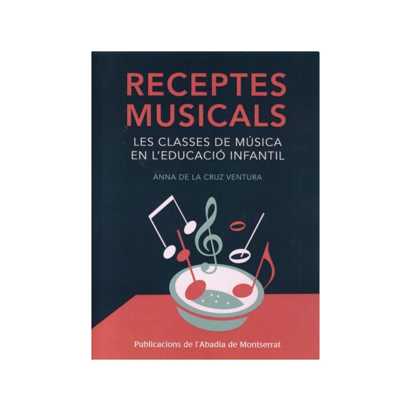 RECEPTES MUSICALS. CLASSES MUSICA EDUCACIO INFANTI