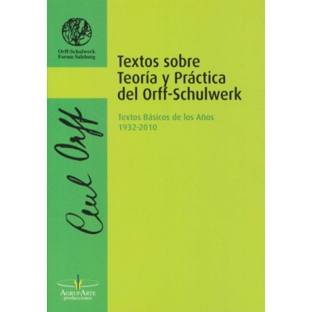 TEXTOS SOBRE TEORIA Y PRACTICA DEL ORFF-SCHULWERK