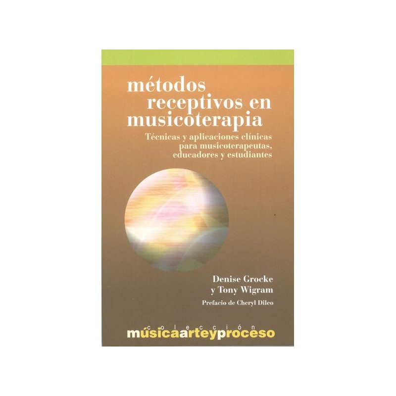 METODOS RECEPTIVOS EN MUSICOTERAPIA