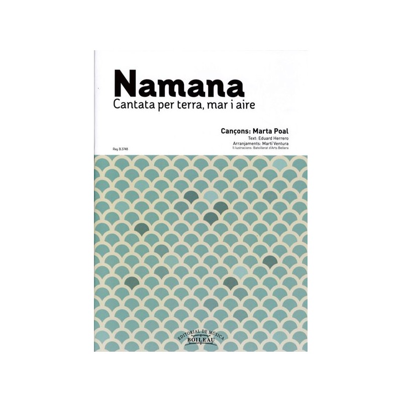NAMANA (CANTATA PER TERRA, MAR I AIRE)