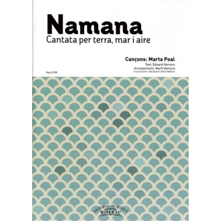 NAMANA (CANTATA PER TERRA, MAR I AIRE)