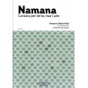 NAMANA (CANTATA PER TERRA, MAR I AIRE)
