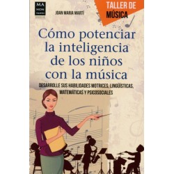 COMO POTENCIAR INTELIGENCIA NIÑOS CON LA MUSICA