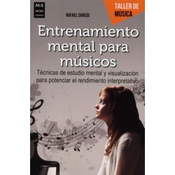 ENTRENAMIENTO MENTAL PARA MUSICOS