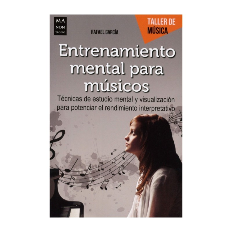 ENTRENAMIENTO MENTAL PARA MUSICOS