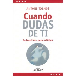 Cuando dudas de ti