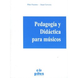 PEDAGOGIA Y DIDACTICA PARA MUSICOS