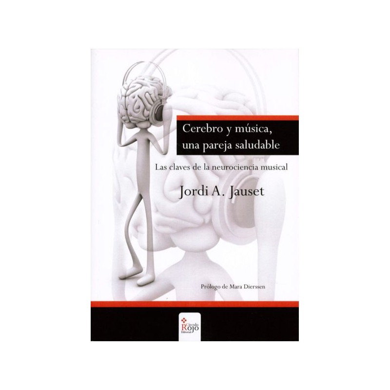 CEREBRO Y MUSICA, UNA PAREJA SALUDABLE