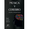 MUSICA Y CEREBRO. EMOCION Y MEMORIA MUSICAL
