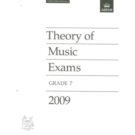 2009 THEORY OF MUSIC EXAM PAPERS 7