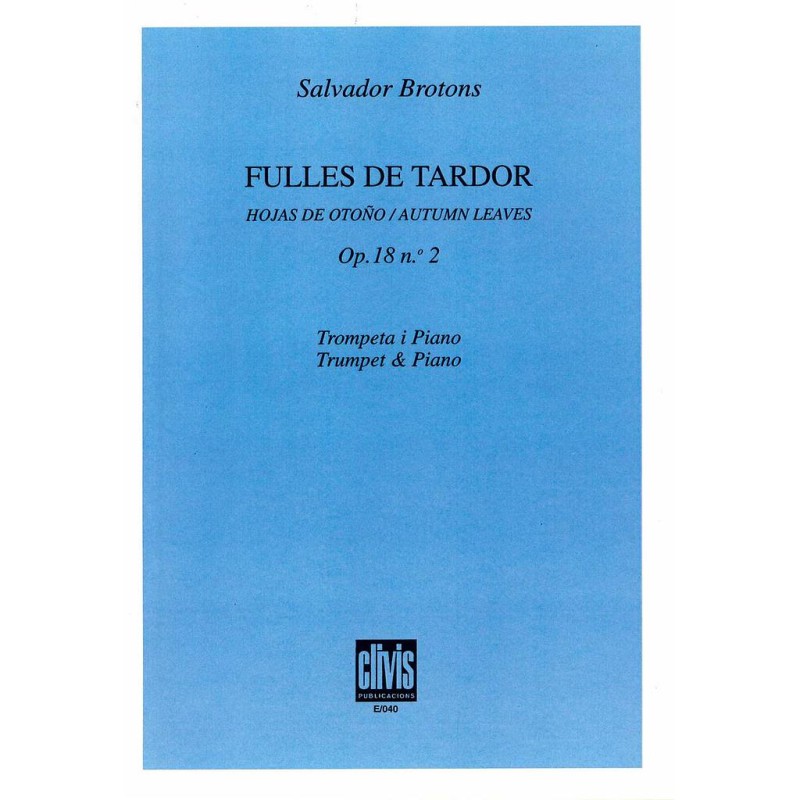 FULLES DE TARDOR OP 18 Nº2