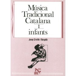 MUSICA TRADICIONAL CATALANA 1- INFANTS