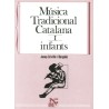 MUSICA TRADICIONAL CATALANA 1- INFANTS
