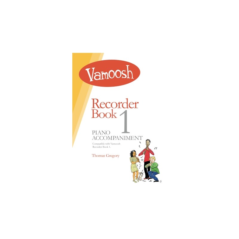 Vamoosh Recorder book 1 Piano Acompaniment