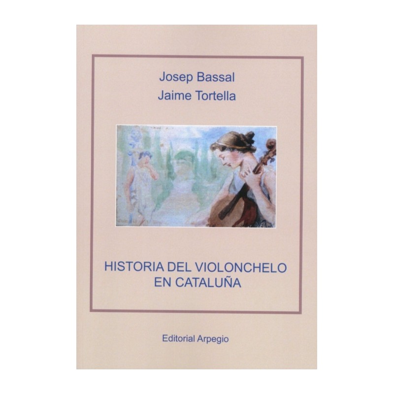 HISTORIA DEL VIOLONCHELO EN CATALUÑA