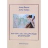HISTORIA DEL VIOLONCHELO EN CATALUÑA