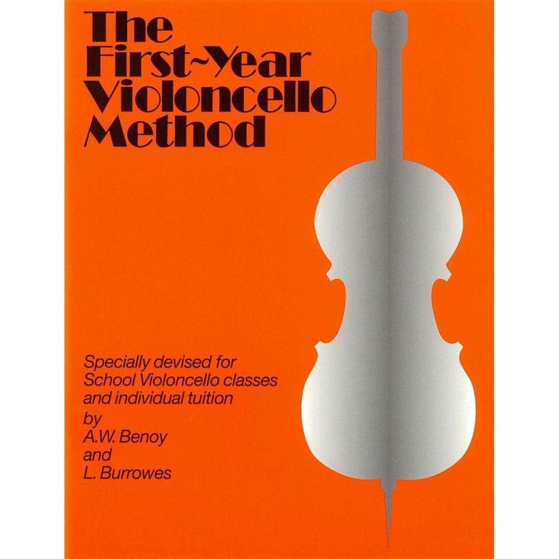 THE FIRST YEAR VIOLONCELLO METHOD