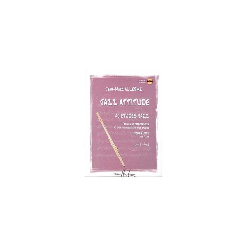 JAZZ ATTITUDE-40 ETUDES JAZZ 2