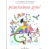 PIANISSIMO GYM