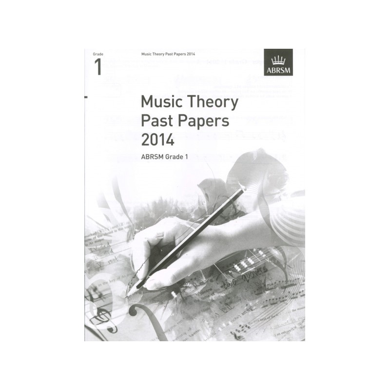 2014 MUSIC THEORY PAST PAPERS GRADE 1